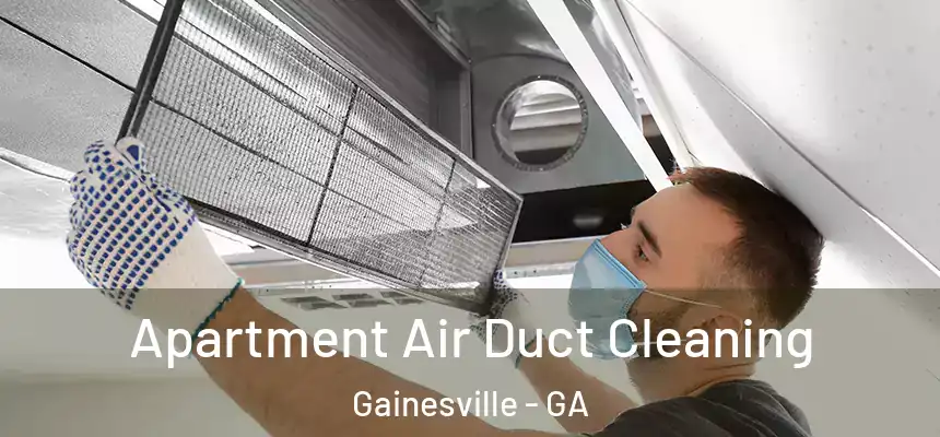  Apartment Air Duct Cleaning Gainesville - GA